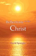 Reflections on the Christ