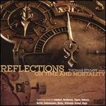 Reflections on Time and Mortality