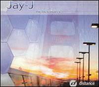 Reflections - Jay-J