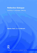 Reflective Dialogue: Advising in Language Learning