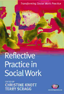 Reflective Practice in Social Work