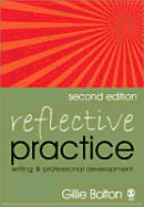 Reflective Practice: Writing and Professional Development