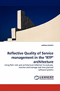 Reflective Quality of Service Management in the "Rtp" Architecture
