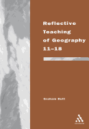 Reflective Teaching of Geography 11-18