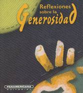 Reflexiones Sobre la Generosidad