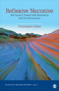Reflexive Narrative: Self-Inquiry Toward Self-Realization and Its Performance