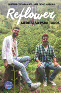 Reflower: Medita??o para todos