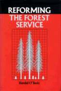 Reforming the Forest Service