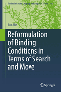 Reformulation of Binding Conditions in Terms of Search and Move