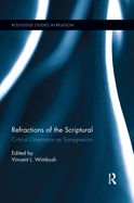 Refractions of the Scriptural: Critical Orientation as Transgression