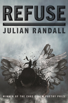 Refuse - Randall, Julian