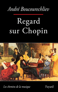Regard sur Chopin