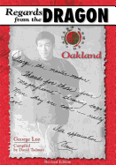 Regards from the Dragon: Oakland