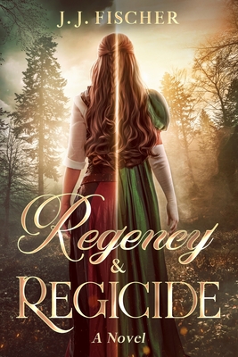 Regency & Regicide - Fischer, J J
