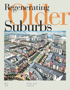 Regenerating Older Suburbs