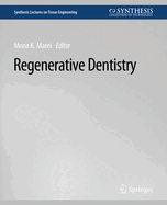 Regenerative Dentistry