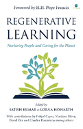 Regenerative Learning: Nurturing People and Caring for the Planet