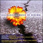 Regenesis: Music of Renewal