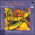 Reger: Chamber Music, Vol. 1