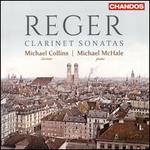 Reger: Clarinet Sonatas