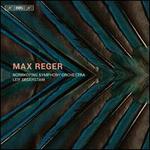 Reger: Orchestral Works