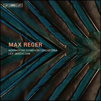 Reger: Orchestral Works - Kjell Lysell (violin); Love Derwinger (piano); Norrk�ping Symphony Orchestra; Leif Segerstam (conductor)