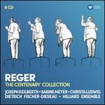 Reger: The Centenary Collection