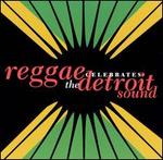 Reggae Celebrates the Detroit Sound