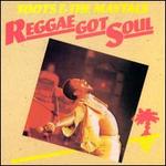 Reggae Got Soul