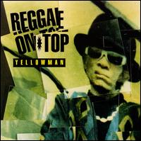 Reggae on Top - Yellowman