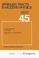 Regge Poles in Particle Physics