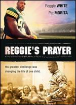 Reggie's Prayer