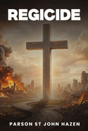 Regicide: Death of the King