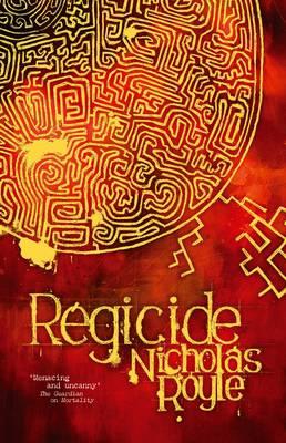 Regicide - Royle, Nicholas