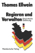 Regieren Und Verwalten: Eine Kritische Einfuhrung