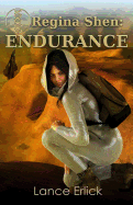 Regina Shen: Endurance