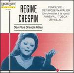 Regine Crespin: Ses Plus Grands R�les