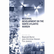 Regional Development on the North Atlantic Margin