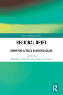 Regional Drift: Remapping Africa's Southern Oceans