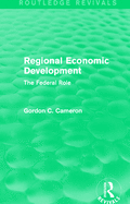 Regional Economic Development: The Federal Role