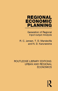 Regional Economic Planning: Generation of Regional Input-Output Analysis