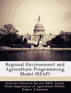 Regional Environment and Agriculture Programming Model (Reap)