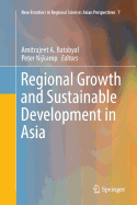 Regional Growth and Sustainable Development in Asia