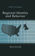 Regional Identity and Behavior