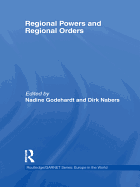 Regional Powers and Regional Orders