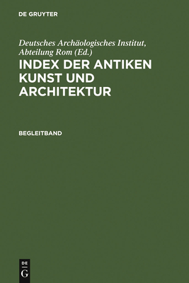 Register Und Kommentar - Deutsches Arch?ologisches Institut Abteilung Rom (Editor)