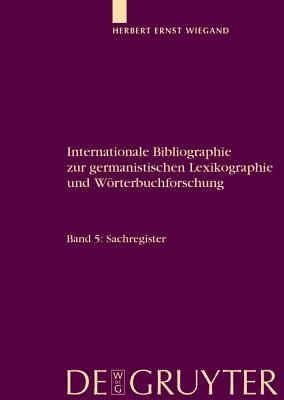 Register - Wiegand, Herbert Ernst, Pro (Editor), and Wolski, Werner (Editor)