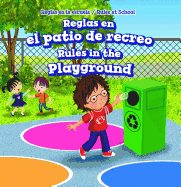 Reglas En El Patio de Recreo (Rules in the Playground)