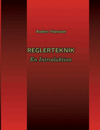 Reglerteknik: En Introduktion