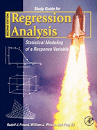Regression Analysis: Statistical Modeling of a Response Variable